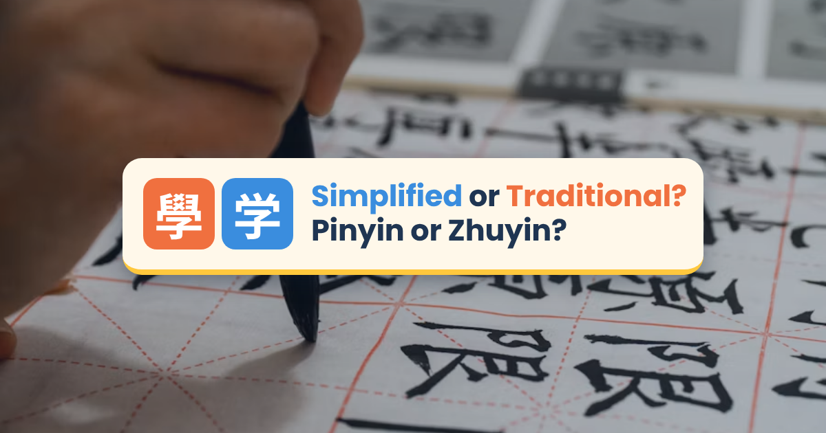 A hand writing Chinese characters with a brush, with the headline Simplified or Traditional? Pinyin or Zhuyin?